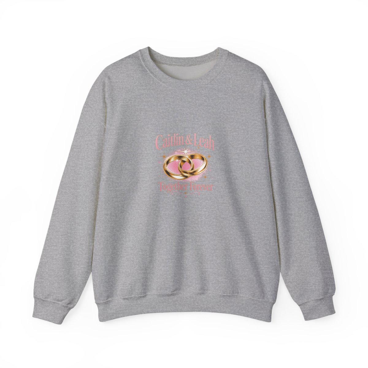 Caitlin and Leah "Caitlin & Leah" Crewneck
