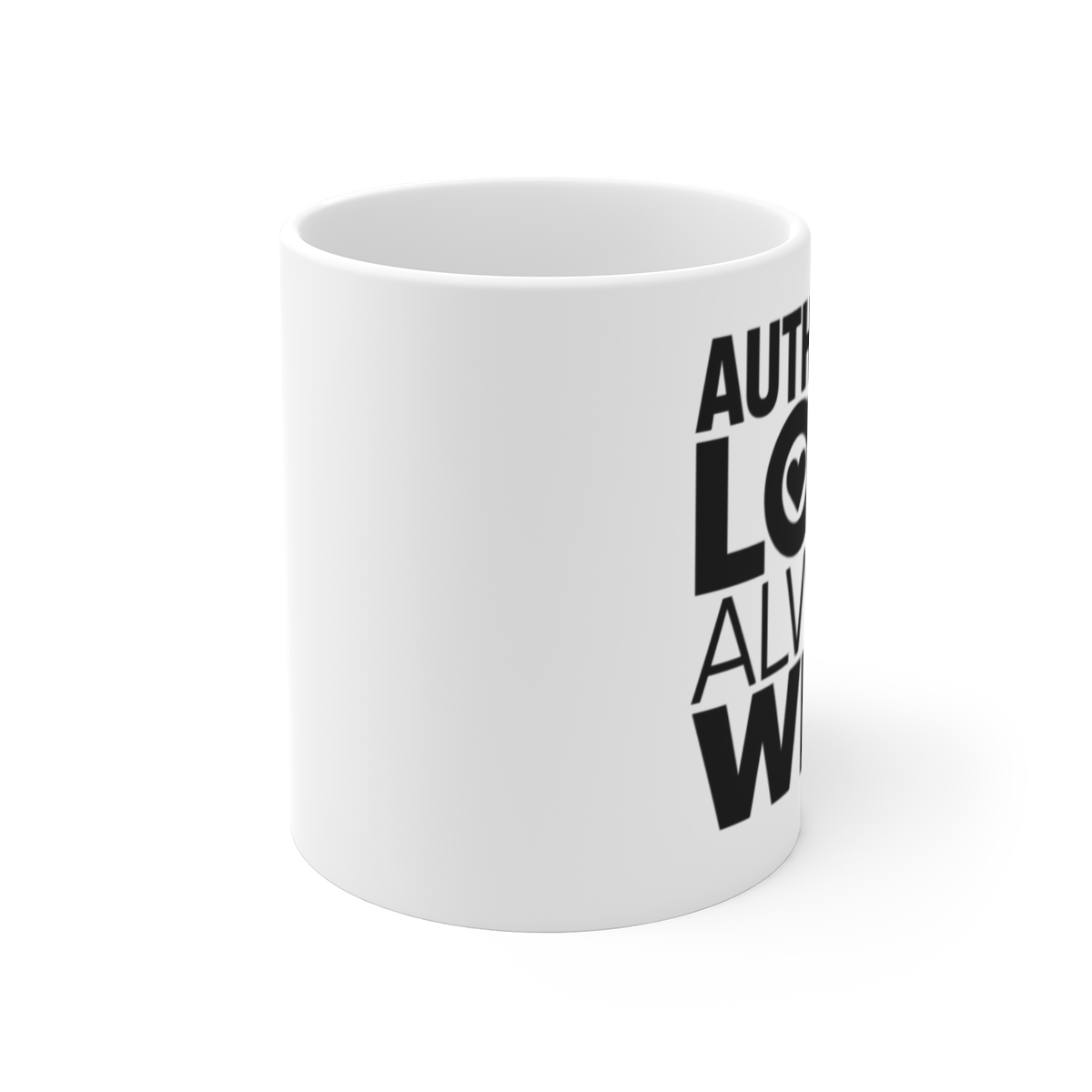 Caitlin and Leah "Authentic Love Always Wins" White Mug - alternate angle 1, merchandise